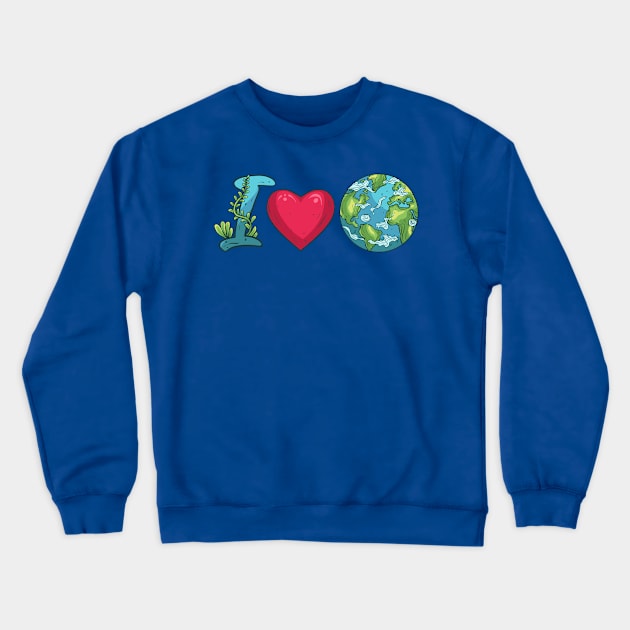 I Love Earth Crewneck Sweatshirt by yudabento